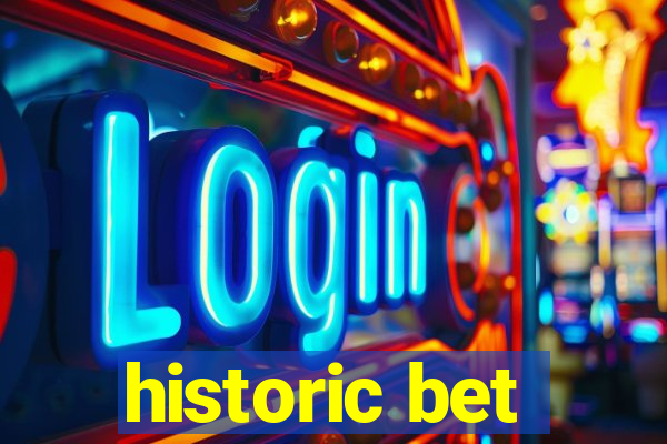 historic bet